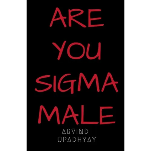 Are You SIGMA Male - Paperback