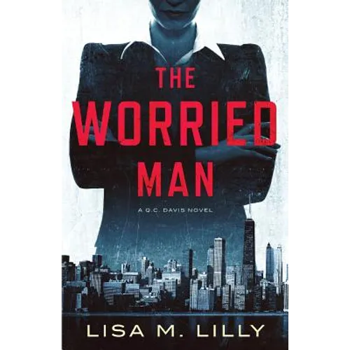 The Worried Man: A Q.C. Davis Novel - Paperback