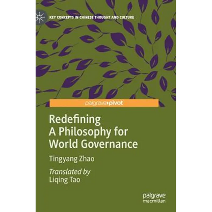 Redefining a Philosophy for World Governance - Hardcover