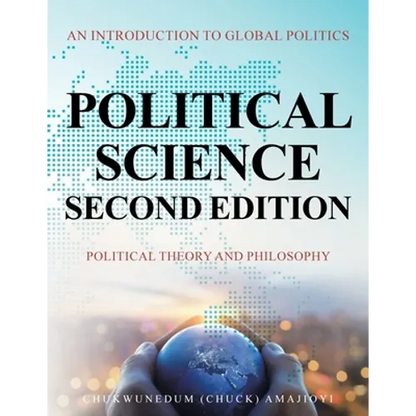 Political Science Second Edition: An Introduction to Global Politics - Paperback