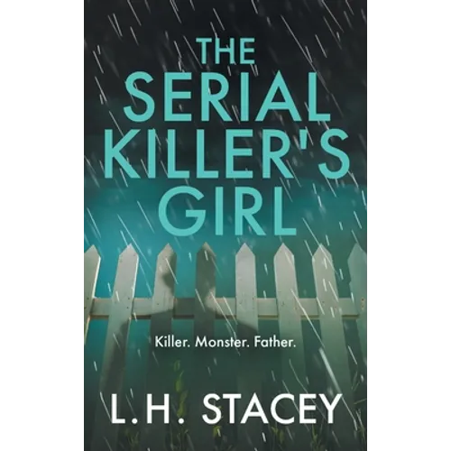 The Serial Killer's Girl - Hardcover