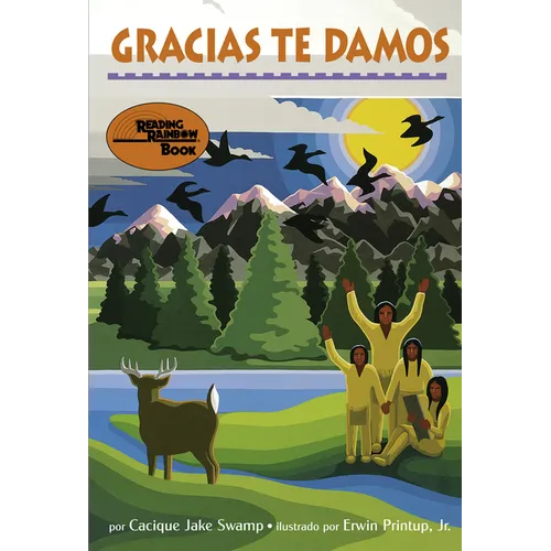 Gracias Te Damos: Una Ofrenda de Los Nativos Americanos Al Amanecer de Cada Dìa - Paperback