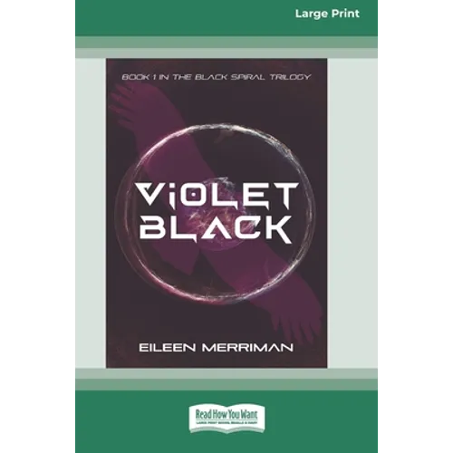 Violet Black [16pt Large Print Edition] - Paperback