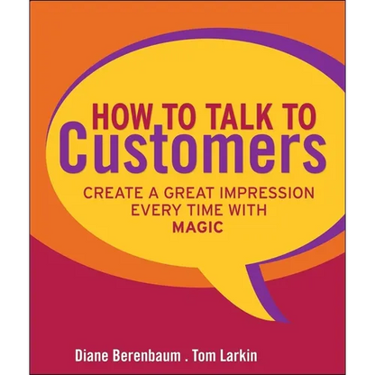 How to Talk to Customers - Hardcover