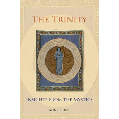 Trinity: Insights from the Mystics - Paperback