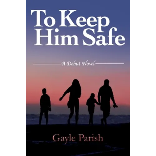 To Keep Him Safe - Paperback