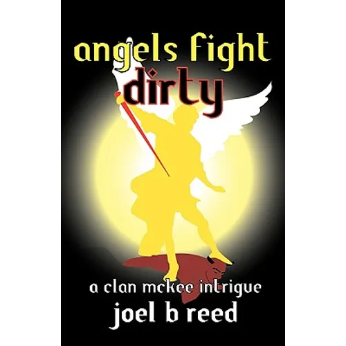 Angels Fight Dirty - Paperback