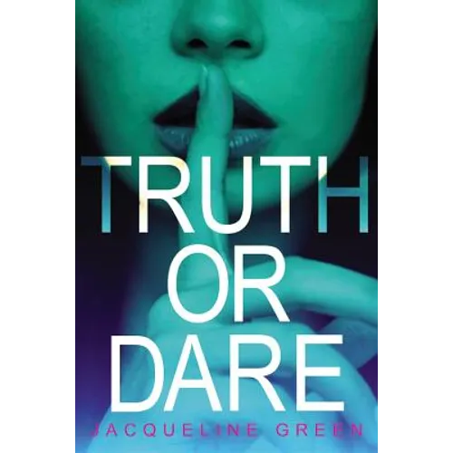 Truth or Dare - Paperback
