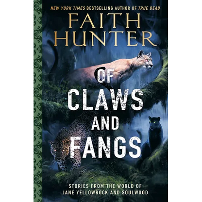 Of Claws and Fangs: Stories from the World of Jane Yellowrock and Soulwood - Paperback