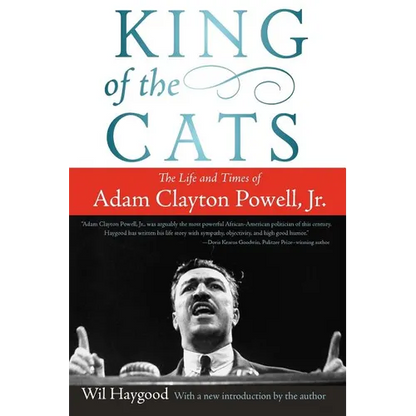 King of the Cats: The Life and Times of Adam Clayton Powell, Jr. - Paperback