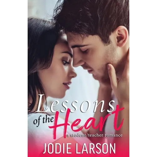 Lessons of the Heart - Paperback