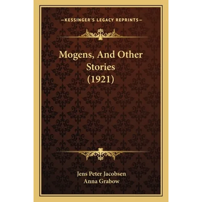 Mogens, And Other Stories (1921) - Paperback