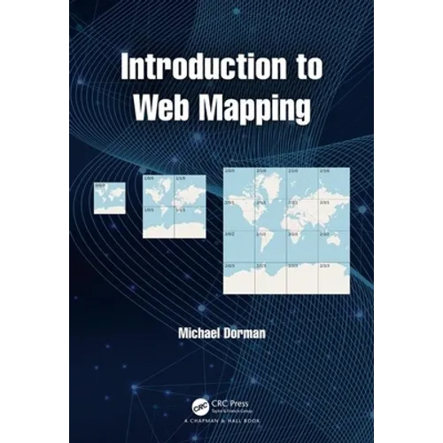 Introduction to Web Mapping - Paperback