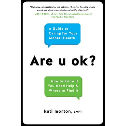 Are U Ok?: A Guide to Caring for Your Mental Health - Hardcover