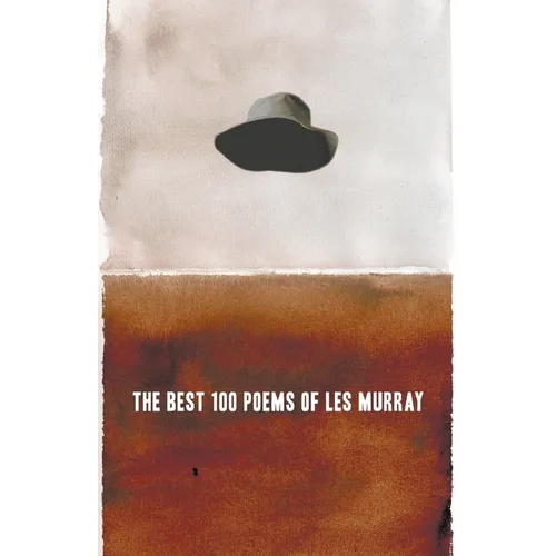 The Best 100 Poems of Les Murray - Paperback