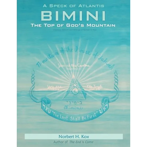 A Speck of Atlantis - Bimini: The Top of God's Mountain - Paperback