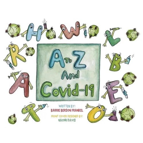 A to Z and Covid 19 - Paperback