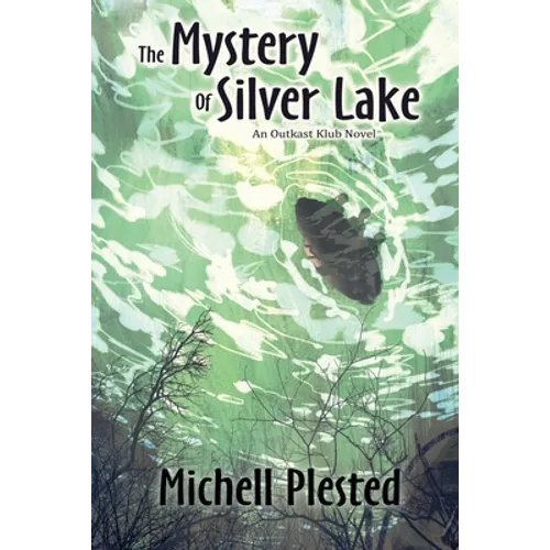 The Mystery of Silver Lake - Paperback