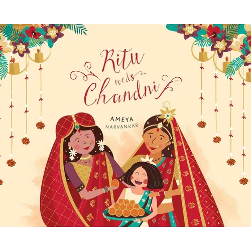 Ritu Weds Chandni - Hardcover