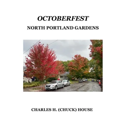 OctoberFest: North Portland Gardens - Paperback