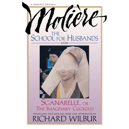 School for Husbands and Sganarelle, or the Imaginary Cuckold, by Moliere - Paperback