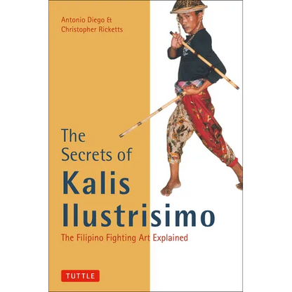 The Secrets of Kalis Ilustrisimo - Paperback