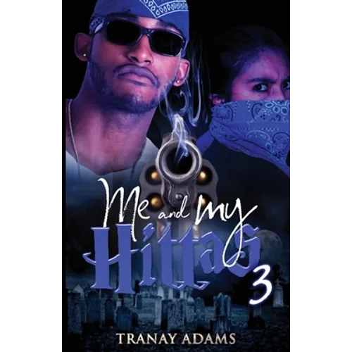 Me and My Hittas 3 - Paperback