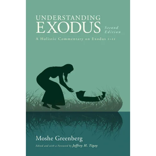 Understanding Exodus, Second Edition - Paperback