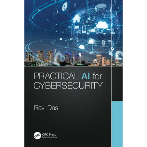 Practical AI for Cybersecurity - Paperback