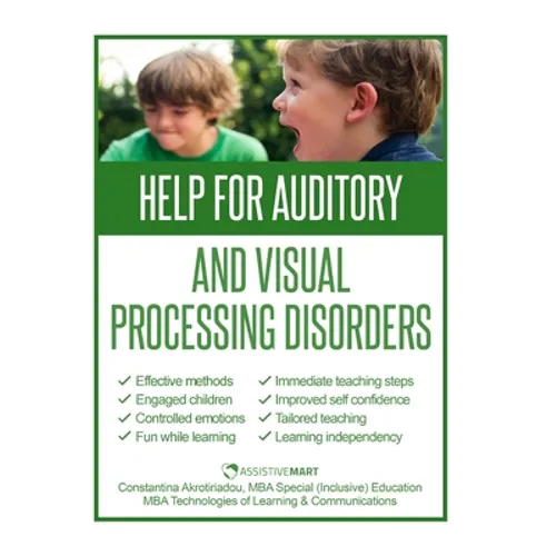Help for Auditory and Visual Processing Disorders: Strategies for Parents and Teachers - Paperback
