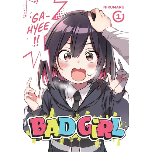 Bad Girl, Vol. 1: Volume 1 - Paperback