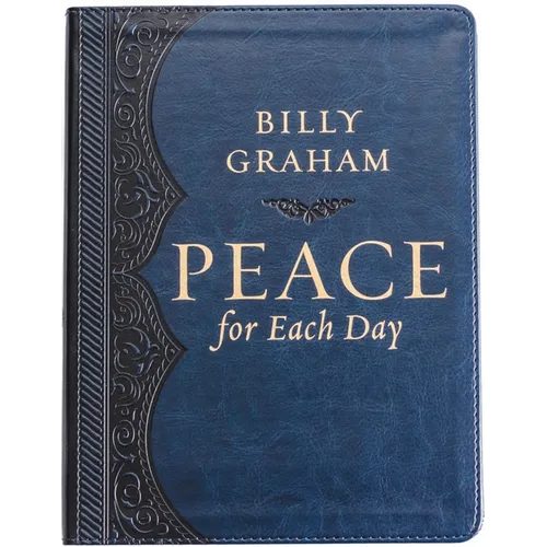 Peace for Each Day, Large Text Leathersoft: Devotions to Comfort Your Soul and Calm Your Mind (a 365-Day Devotional) - The Perfect Father's Day Gift f - Leather