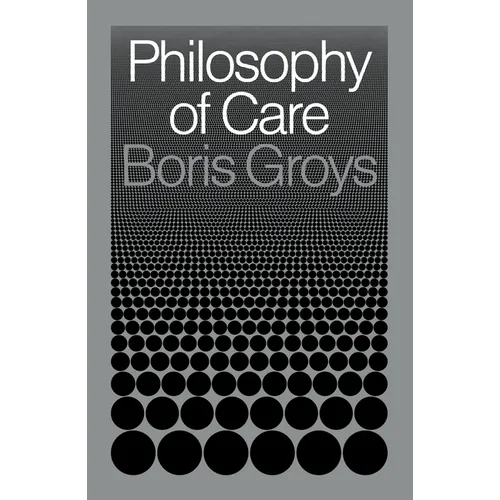 Philosophy of Care - Hardcover