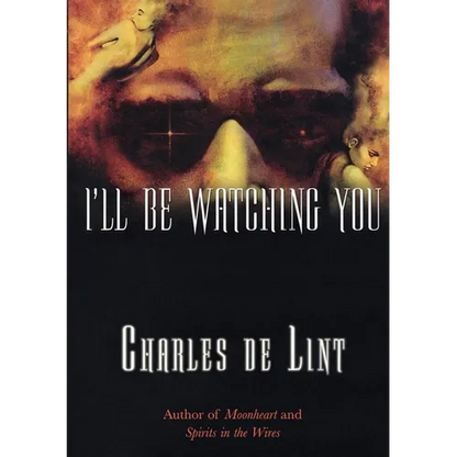 I'll Be Watching You - Paperback