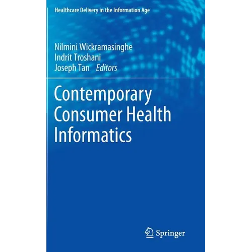 Contemporary Consumer Health Informatics - Hardcover