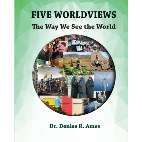 Five Worldviews: The Way We See the World - Paperback