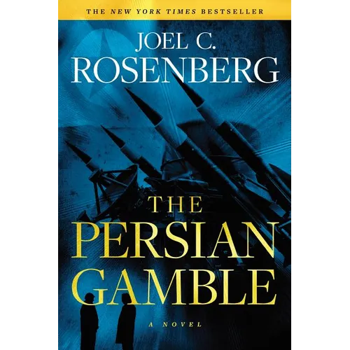 The Persian Gamble: A Marcus Ryker Series Political and Military Action Thriller: (Book 2) - Paperback
