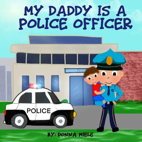 My Daddy is a Police Officer - Paperback