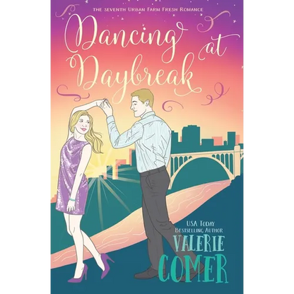Dancing at Daybreak: A Christian Romance - Paperback