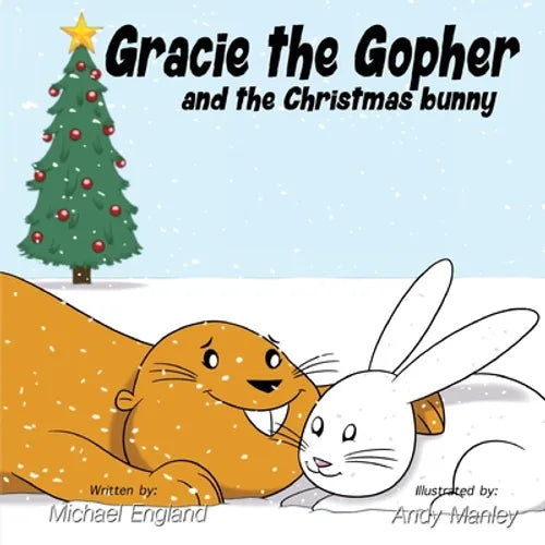Gracie the Gopher and the Christmas Bunny - Paperback