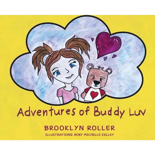 The Adventures of Buddy Luv - Hardcover