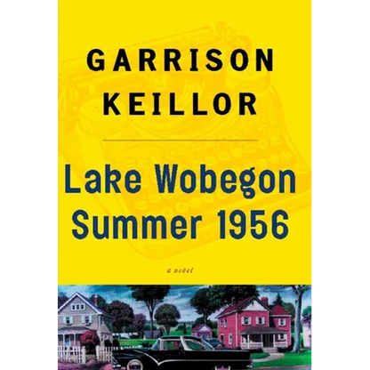Lake Wobegon Summer 1956 - Paperback