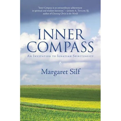 Inner Compass: An Invitation to Ignatian Spirituality - Paperback