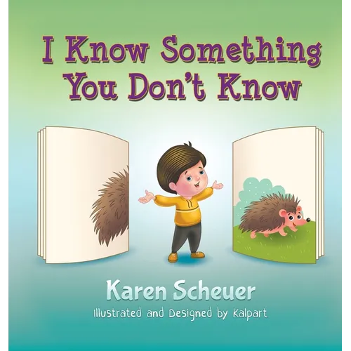 I Know Something You Don't Know - Hardcover