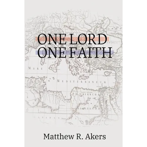 One Lord One Faith: Lessons on Racial Reconciliation from the New Testament Church - Paperback