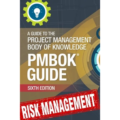 Risk Management Professional (PMBOK6 alligned): A Practical Guide - Paperback