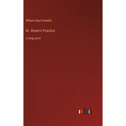 Dr. Breen's Practice: in large print - Hardcover