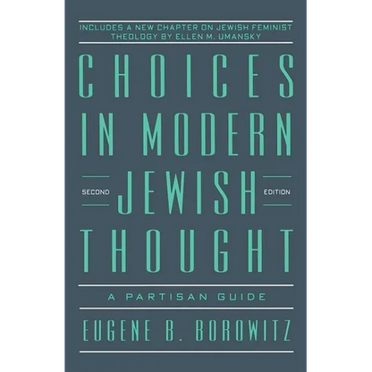Choices in Modern Jewish Thought - Paperback