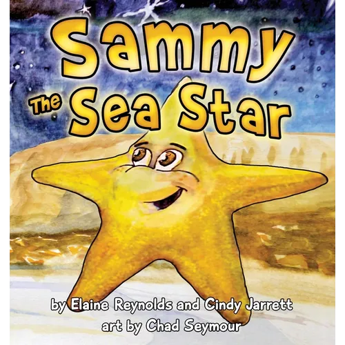 Sammy the Sea Star - Paperback