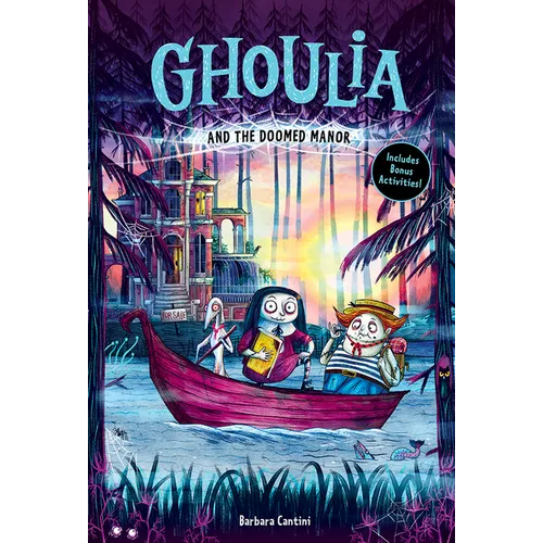 Ghoulia and the Doomed Manor (Book #4) - Hardcover